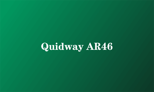 Quidway AR46