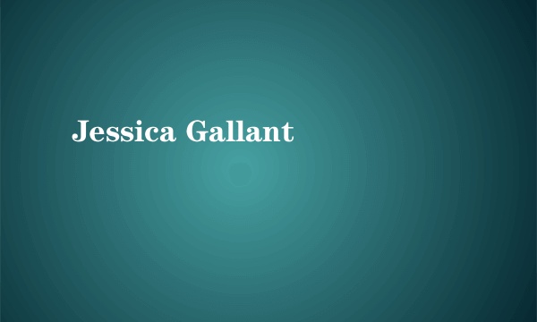 Jessica Gallant