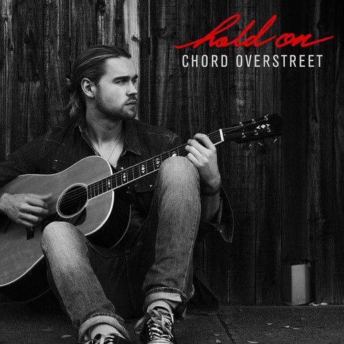 hold on（Chord Overstreet演唱歌曲）