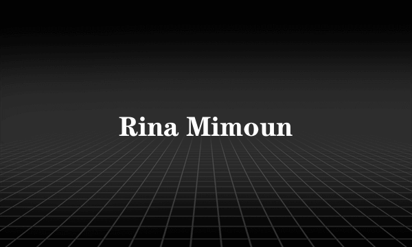 Rina Mimoun