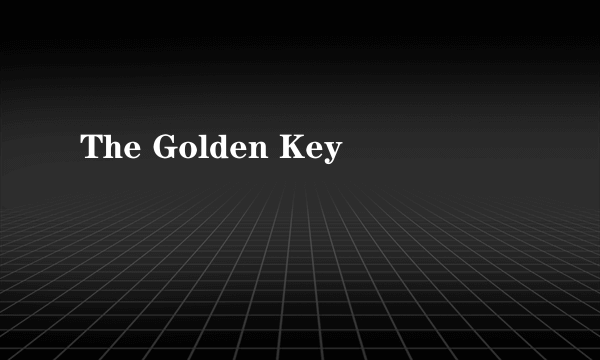 The Golden Key