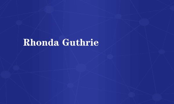 Rhonda Guthrie