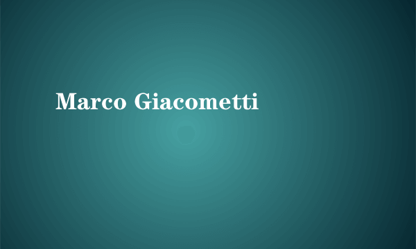 Marco Giacometti