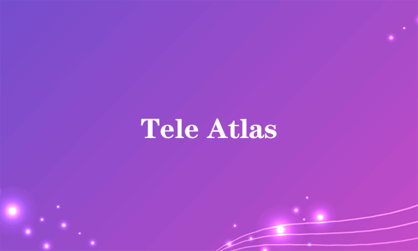 Tele Atlas