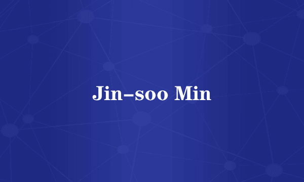 Jin-soo Min