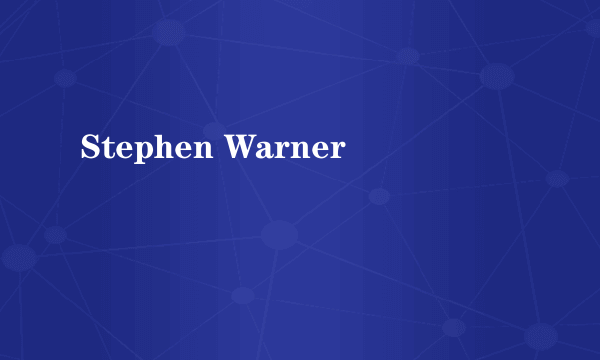 Stephen Warner