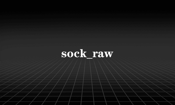 sock_raw