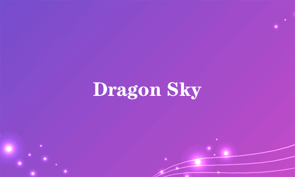 Dragon Sky