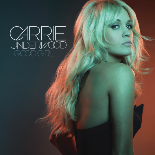 good girl（Carrie Underwood 歌曲）