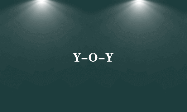 Y-O-Y