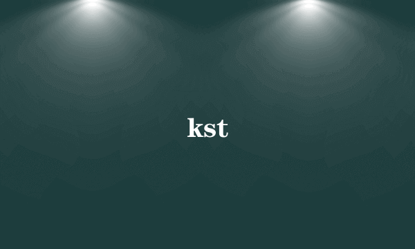 kst