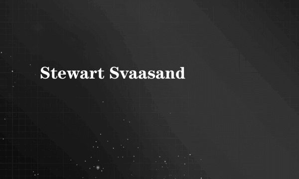 Stewart Svaasand