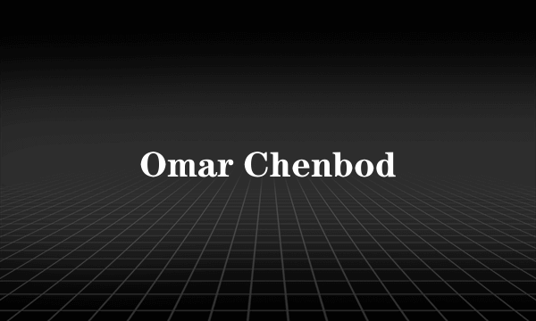 Omar Chenbod