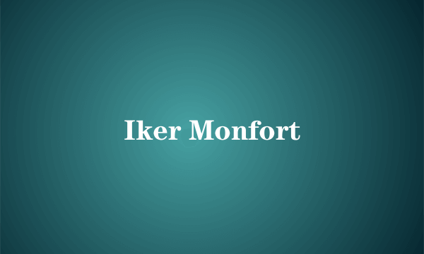 Iker Monfort