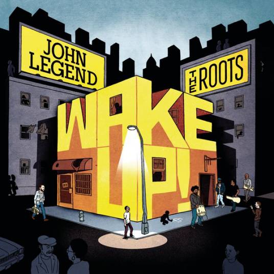 wake up（john legend&The Roots合作专辑）