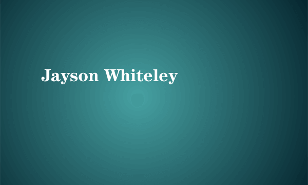 Jayson Whiteley