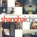 上海时尚 Shanghai Chic