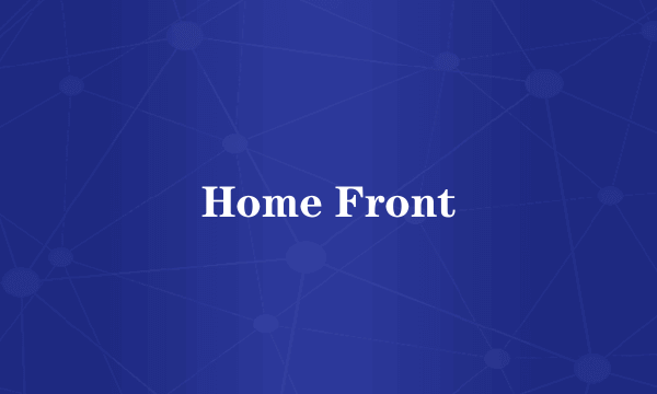 Home Front