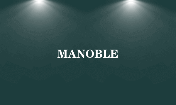 MANOBLE