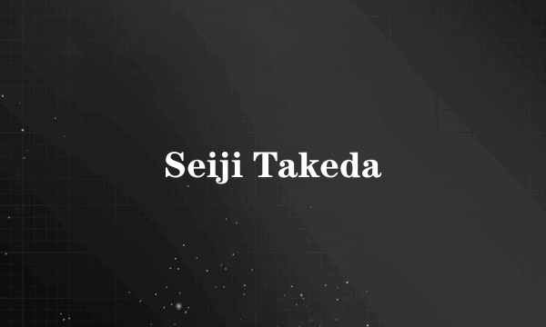 Seiji Takeda