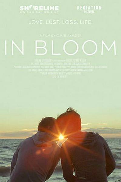 in bloom（In Bloom （萌动）2013年美国同性爱情电影）