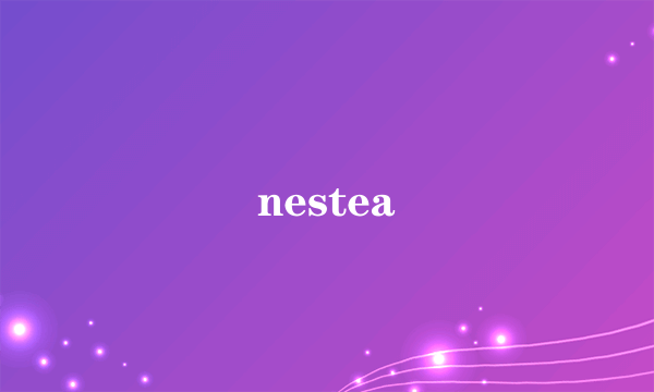 nestea