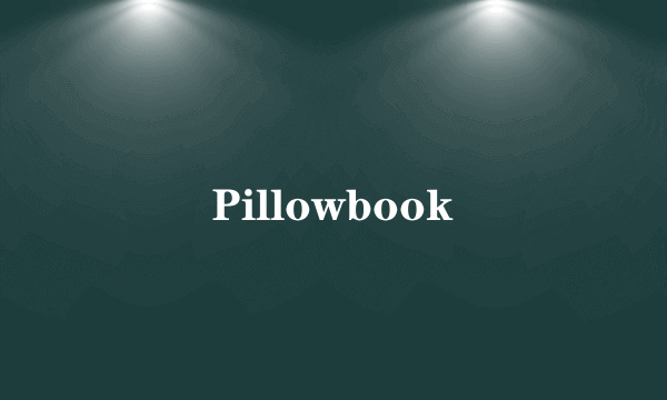 Pillowbook