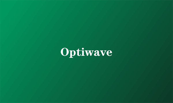 Optiwave