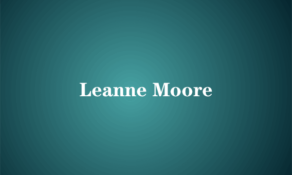 Leanne Moore