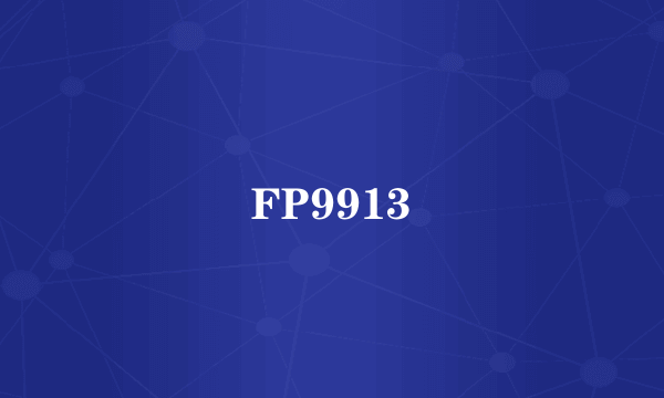 FP9913