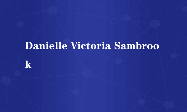 Danielle Victoria Sambrook