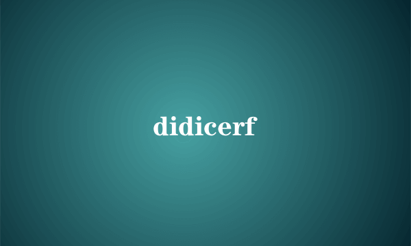 didicerf