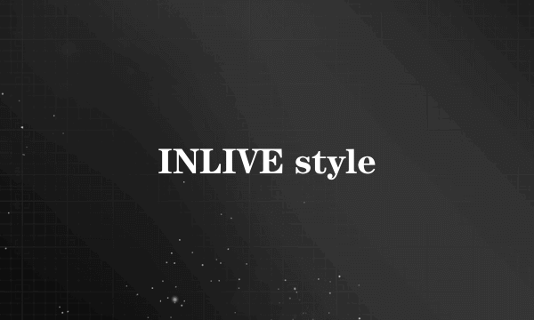 INLIVE style