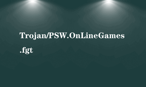 Trojan/PSW.OnLineGames.fgt