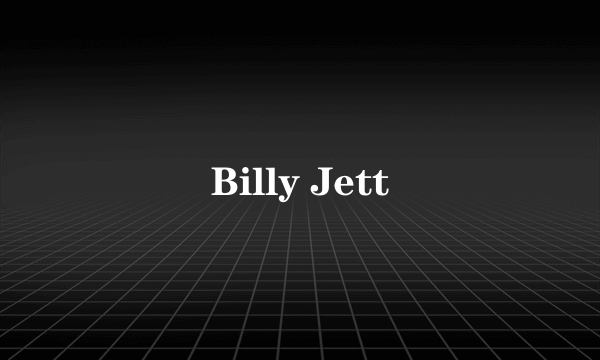 Billy Jett