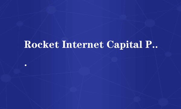 Rocket Internet Capital Partners