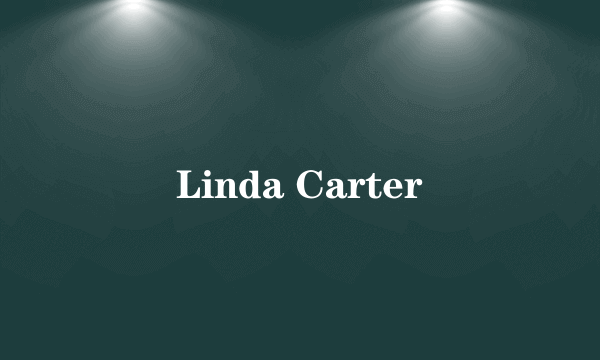 Linda Carter