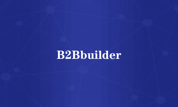 B2Bbuilder