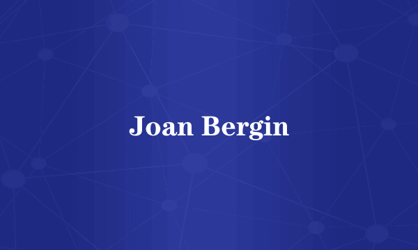 Joan Bergin