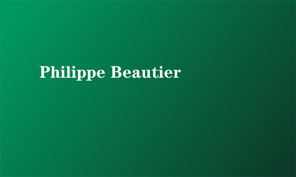 Philippe Beautier