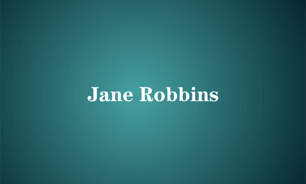 Jane Robbins