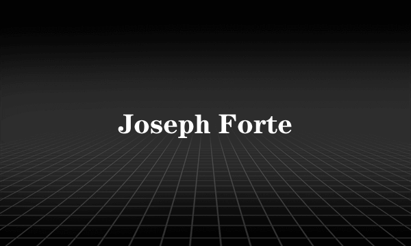 Joseph Forte