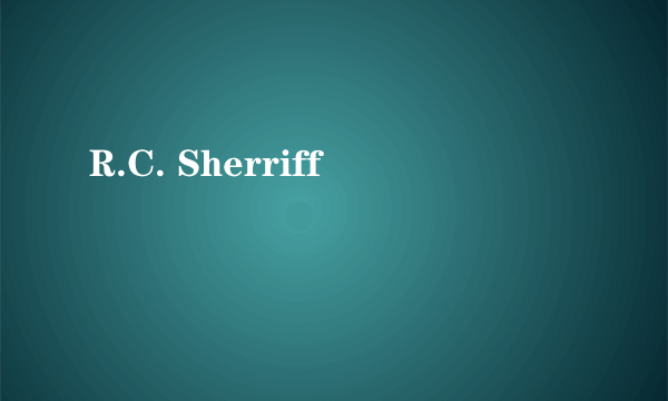 R.C. Sherriff