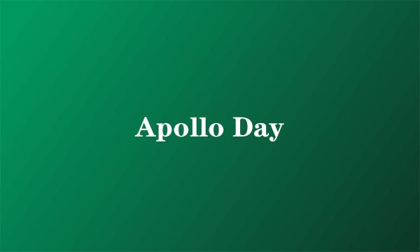 Apollo Day