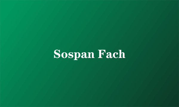 Sospan Fach