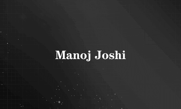 Manoj Joshi