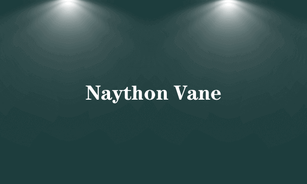 Naython Vane