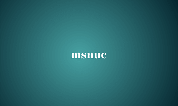 msnuc