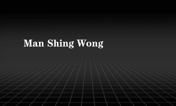 Man Shing Wong